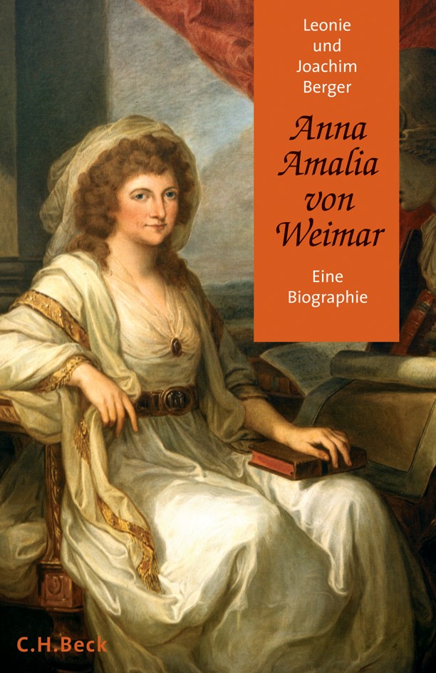 Cover: Berger, Leonie / Berger, Joachim, Anna Amalia von Weimar