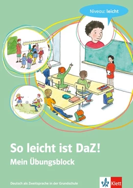 Abbildung von Goßmann | So leicht ist DaZ! - Mein Übungsblock. Niveau: leicht | 1. Auflage | 2016 | beck-shop.de