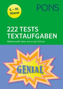 Abbildung von 222 Tests Textaufgaben. Mathematik üben wie in der Schule 5.-10. Klasse | 1. Auflage | 2016 | beck-shop.de