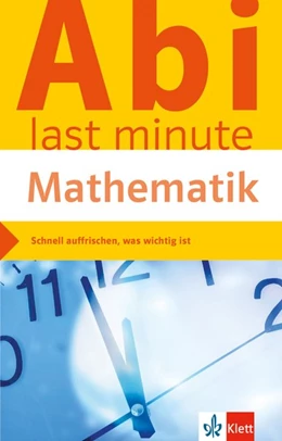 Abbildung von Abi last minute Mathematik | 1. Auflage | 2016 | beck-shop.de