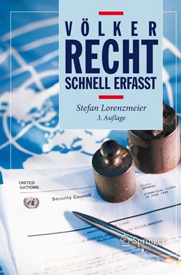 Abbildung von Lorenzmeier | Völkerrecht - Schnell erfasst | 3. Auflage | 2016 | beck-shop.de