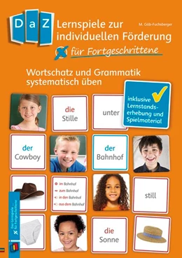 Abbildung von Göb-Fuchsberger | DaZ-Lernspiele zur individuellen Förderung - für Fortgeschrittene | 1. Auflage | 2016 | beck-shop.de