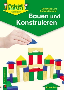 Abbildung von Lurz / Scherrer | Bauen und Konstruieren | 1. Auflage | 2016 | beck-shop.de