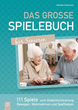 Abbildung von Schumann | Das große Spielebuch für Senioren | 1. Auflage | 2016 | beck-shop.de