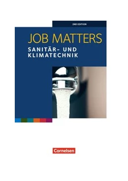 Abbildung von Lepka / Oldham | Job Matters A2 - Sanitär- und Klimatechnik. Arbeitsheft | 1. Auflage | 2016 | beck-shop.de