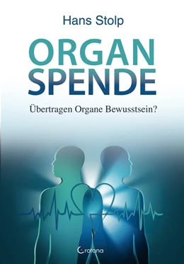 Abbildung von Stolp | Organspende | 1. Auflage | 2016 | beck-shop.de