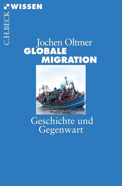 Cover: Oltmer, Jochen, Globale Migration