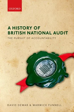 Abbildung von Dewar / Funnell | A History of British National Audit: | 1. Auflage | 2016 | beck-shop.de