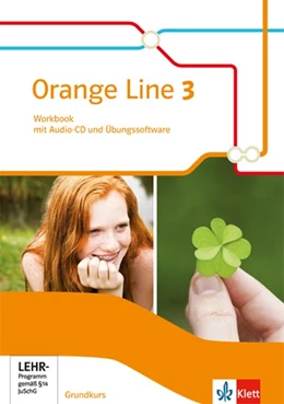 Abbildung von Orange Line 3. Workbook mit Audios und Übungssoftware. Grundkurs. Ausgabe 2014 | 1. Auflage | 2016 | beck-shop.de