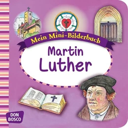 Abbildung von Brandt | Mein Mini-Bilderbuch: Martin Luther | 1. Auflage | 2016 | beck-shop.de