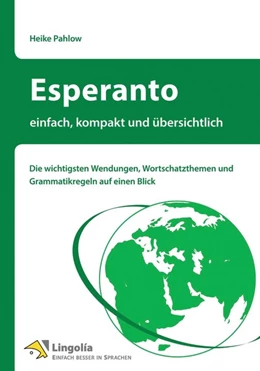 Abbildung von Pahlow | Esperanto - einfach, kompakt und übersichtlich | 1. Auflage | 2016 | beck-shop.de