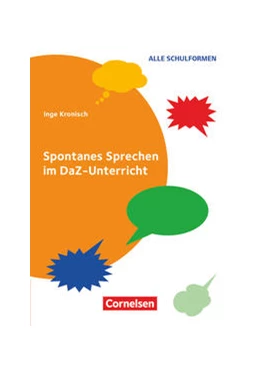 Abbildung von Kronisch | Spontanes Sprechen im DaZ-Unterricht | 1. Auflage | 2016 | beck-shop.de