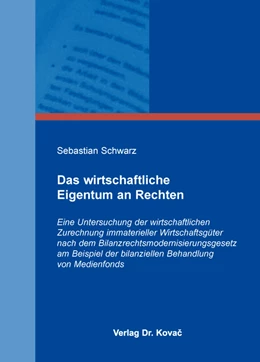 Abbildung von Schwarz | Das wirtschaftliche Eigentum an Rechten | 1. Auflage | 2016 | 377 | beck-shop.de