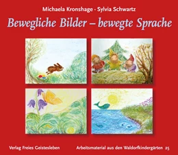 Abbildung von Kronshage / Schwartz | Bewegliche Bilder - bewegte Sprache | 2. Auflage | 2016 | beck-shop.de