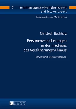 Abbildung von Buchholz | Personenversicherungen in der Insolvenz des Versicherungsnehmers | 1. Auflage | 2016 | beck-shop.de