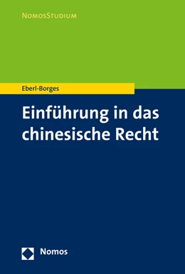 Abbildung von Eberl-Borges | Einführung in das chinesische Recht | 1. Auflage | 2018 | beck-shop.de