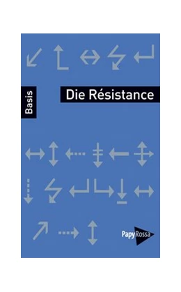 Abbildung von Schneider | Die Résistance | 1. Auflage | 2019 | beck-shop.de