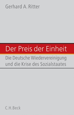 Abbildung von Ritter, Gerhard A. | Der Preis der deutschen Einheit | 1. Auflage | 2006 | beck-shop.de