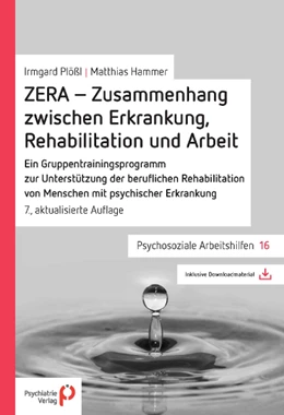Abbildung von Hammer / Plößl | ZERA - Zusammenhang zwischen Erkrankung, Rehabilitation und Arbeit | 7. Auflage | 2016 | beck-shop.de