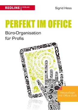 Abbildung von Hess | Perfekt im Office | 1. Auflage | 2016 | beck-shop.de