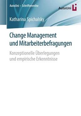 Abbildung von Spichalsky | Change Management und Mitarbeiterbefragungen | 1. Auflage | 2016 | beck-shop.de