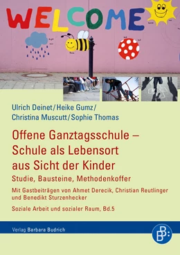 Abbildung von Deinet / Gumz | Offene Ganztagsschule – Schule als Lebensort aus Sicht der Kinder | 1. Auflage | 2018 | 5 | beck-shop.de