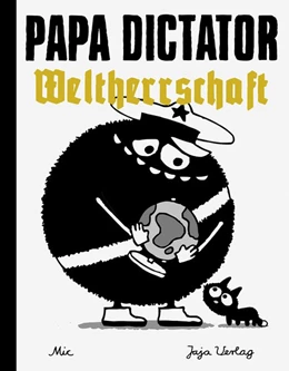 Abbildung von Beyer | Papa Dictator - Weltherrschaft | 1. Auflage | 2016 | beck-shop.de