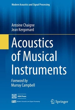 Abbildung von Chaigne / Kergomard | Acoustics of Musical Instruments | 1. Auflage | 2016 | beck-shop.de