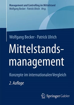Abbildung von Becker / Ulrich | Mittelstandsmanagement | 2. Auflage | 2024 | beck-shop.de