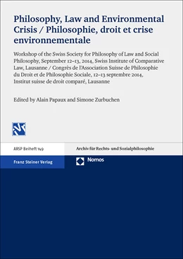 Abbildung von Papaux / Zurbuchen | Philosophy, Law and Environmental Crisis / Philosophie, droit et crise environnementale | 1. Auflage | 2016 | beck-shop.de