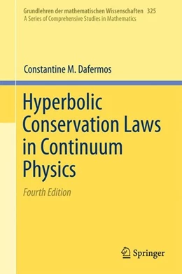 Abbildung von Dafermos | Hyperbolic Conservation Laws in Continuum Physics | 4. Auflage | 2016 | beck-shop.de