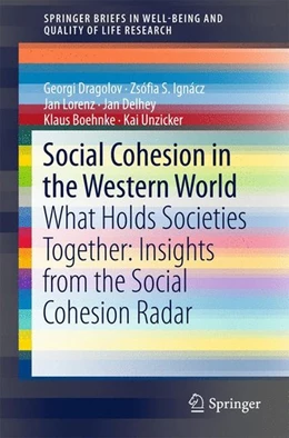 Abbildung von Dragolov / Ignácz | Social Cohesion in the Western World | 1. Auflage | 2016 | beck-shop.de
