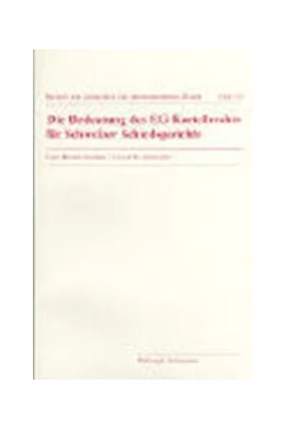 Abbildung von Schnyder | Die Bedeutung des EG-Kartellrecht für Schweizer Schiedsgerichte | 1. Auflage | 1996 | 20 | beck-shop.de