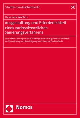 Abbildung von Wahlers | Ausgestaltung und Erforderlichkeit eines vorinsolvenzlichen Sanierungsverfahrens | 1. Auflage | 2016 | beck-shop.de