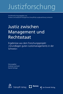 Abbildung von Lienhard / Kettiger | Justiz zwischen Management und Rechtsstaat | 1. Auflage | 2016 | beck-shop.de