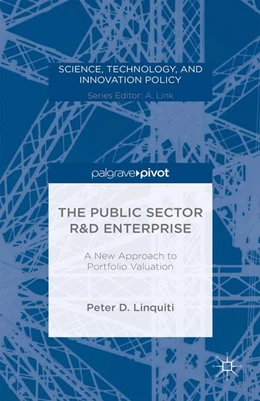 Abbildung von Linquiti | The Public Sector R&D Enterprise: A New Approach to Portfolio Valuation | 1. Auflage | 2015 | beck-shop.de