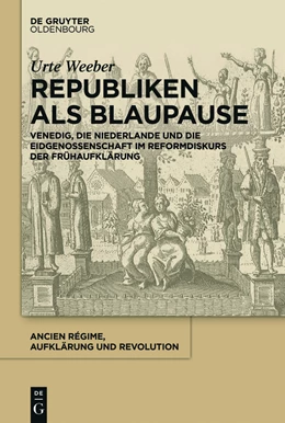 Abbildung von Weeber | Republiken als Blaupause | 1. Auflage | 2016 | beck-shop.de
