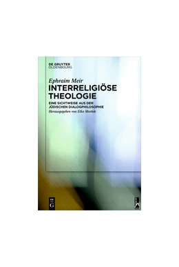Abbildung von Meir / Morlok | Interreligiöse Theologie | 1. Auflage | 2016 | beck-shop.de