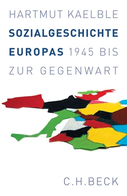 Abbildung von Kaelble, Hartmut | Sozialgeschichte Europas | 1. Auflage | 2007 | beck-shop.de