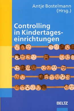 Abbildung von Bostelmann | Controlling in Kindertageseinrichtungen | 1. Auflage | 2010 | beck-shop.de