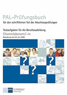 Abbildung von PAL-Prüfungsbuch Chemielaborant | 2. Auflage | 2016 | beck-shop.de