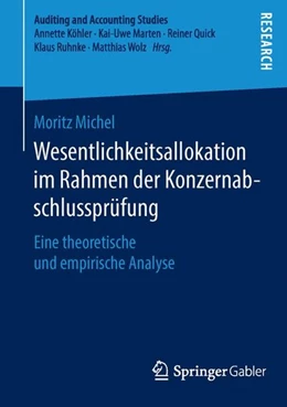 Abbildung von Michel | Wesentlichkeitsallokation im Rahmen der Konzernabschlussprüfung | 1. Auflage | 2016 | beck-shop.de
