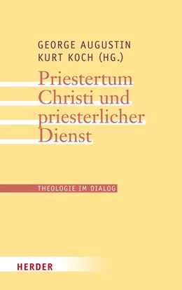 Abbildung von Augustin / Koch | Priestertum Christi und priesterlicher Dienst | 1. Auflage | 2016 | beck-shop.de