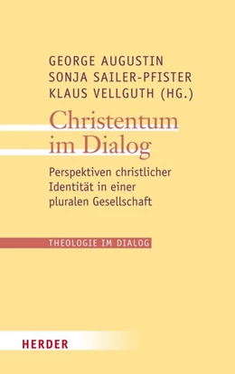 Abbildung von Augustin / Vellguth | Christentum im Dialog | 1. Auflage | 2016 | beck-shop.de