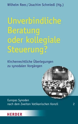 Abbildung von Rees / Schmiedl | Unverbindliche Beratung oder kollegiale Steuerung? | 1. Auflage | 2016 | beck-shop.de