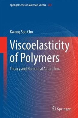 Abbildung von Cho | Viscoelasticity of Polymers | 1. Auflage | 2016 | beck-shop.de