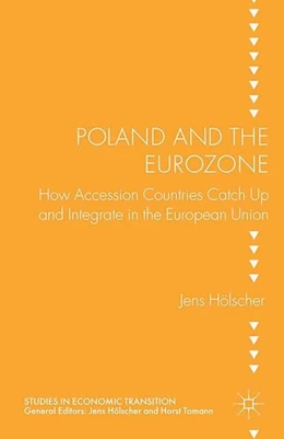 Abbildung von Hölscher | Poland and the Eurozone | 1. Auflage | 2014 | beck-shop.de