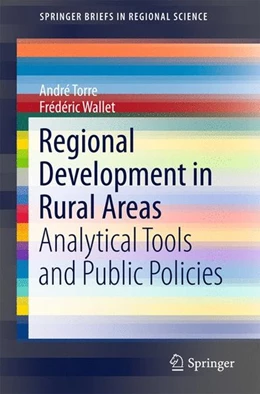 Abbildung von Torre / Wallet | Regional Development in Rural Areas | 1. Auflage | 2016 | beck-shop.de