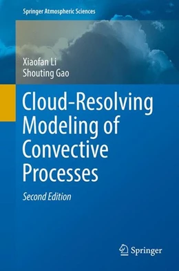 Abbildung von Li / Gao | Cloud-Resolving Modeling of Convective Processes | 2. Auflage | 2016 | beck-shop.de