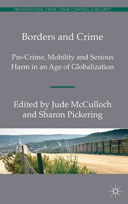 Abbildung von Pickering / McCulloch | Borders and Crime | 1. Auflage | 2012 | beck-shop.de